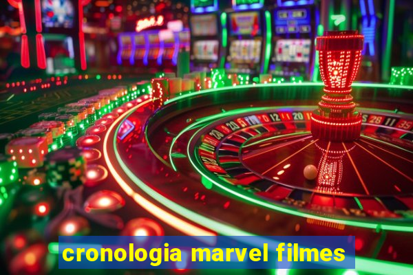 cronologia marvel filmes